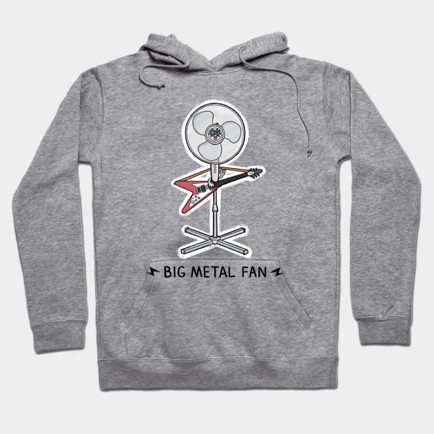 Big Metal Fan Hoodie by CarlBatterbee